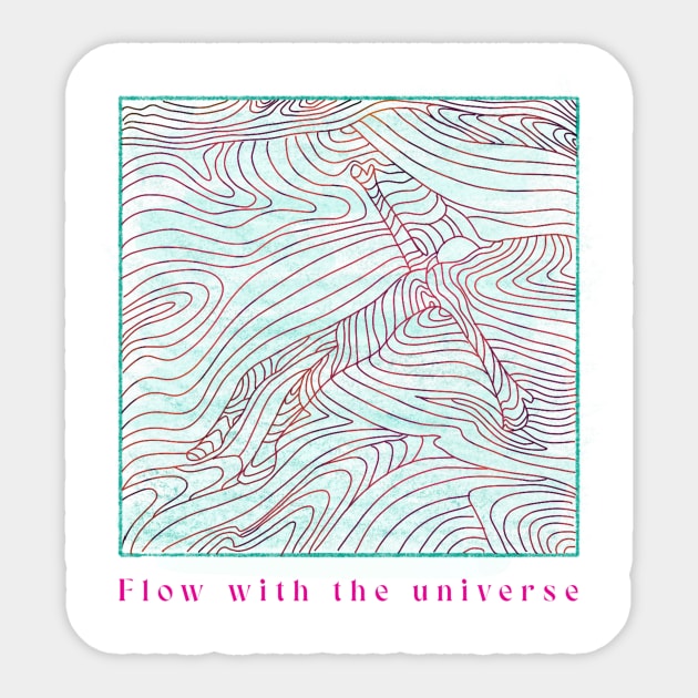 flow with the universe Sticker by MarCerebral